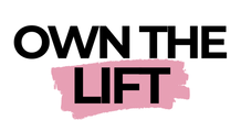 Own The Lift